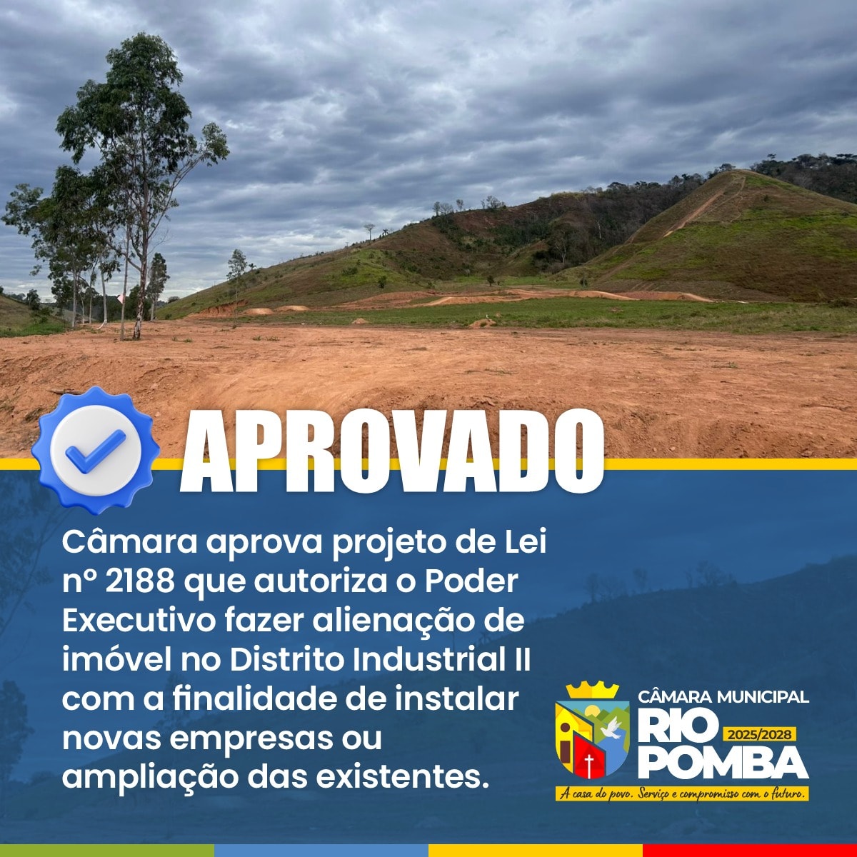 APROVADO ✅️  Projeto de Lei 2.188/2025