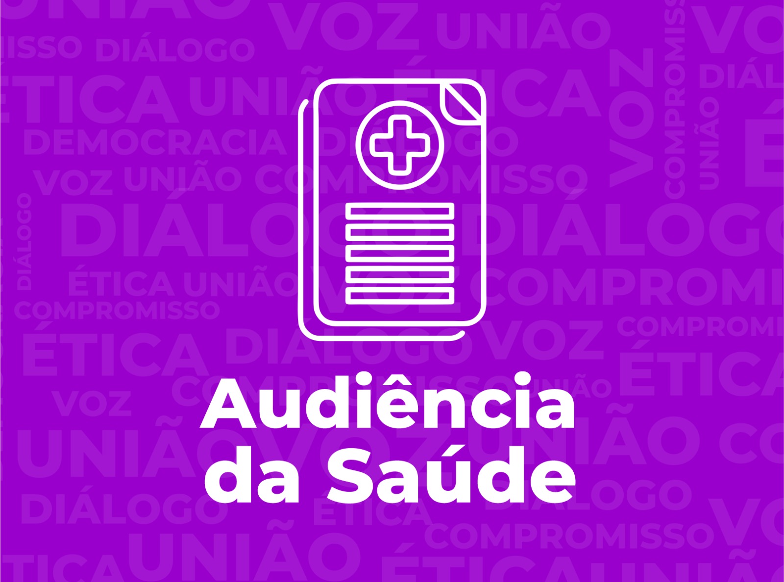 Audiência da Saúde
