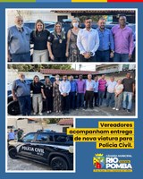 Entrega de Viatura Nova para a Delegacia de Rio Pomba